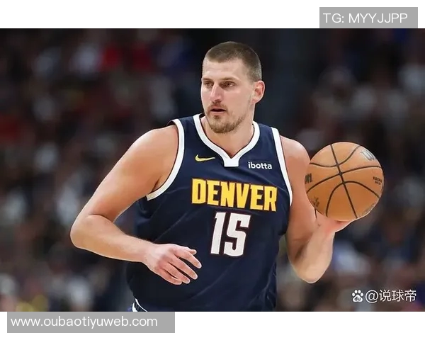 约基奇成NBA历史首位三项数据均列赛季前3的球员掘金揭幕战引关注